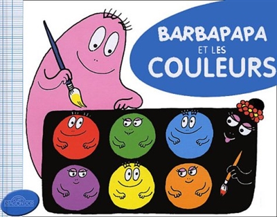 Découvre les couleurs avec Barbapapa