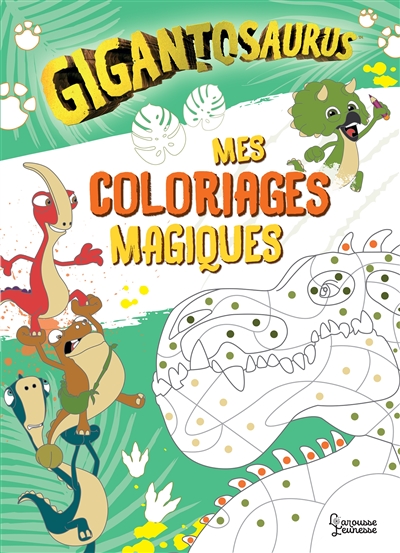 mes coloriages magiques : gigantosaurus