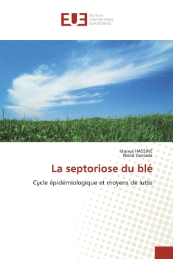 La septoriose du blé :...