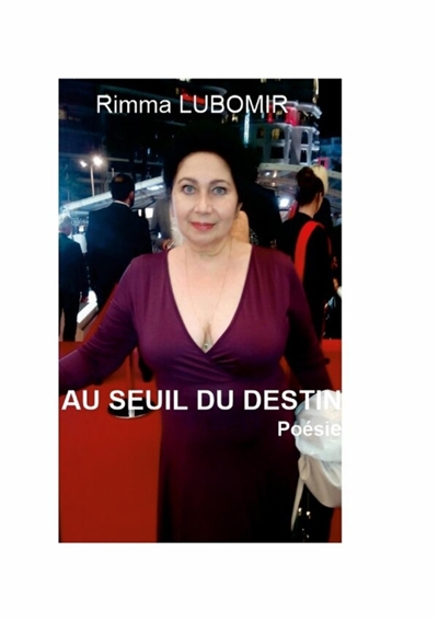 AU SEUIL DU DESTIN : Poésie