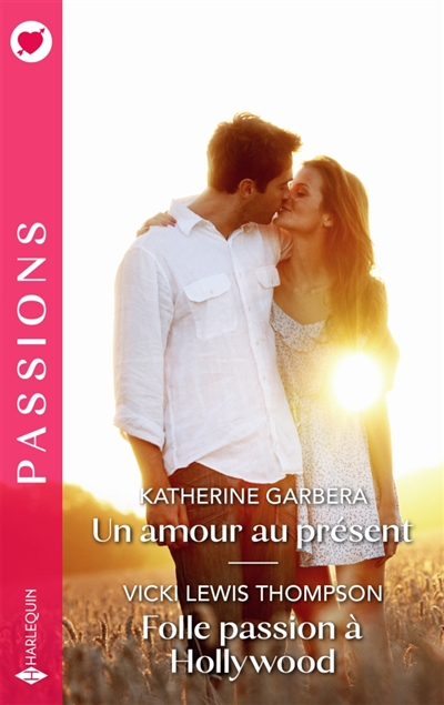 Un amour au présent / Folle...