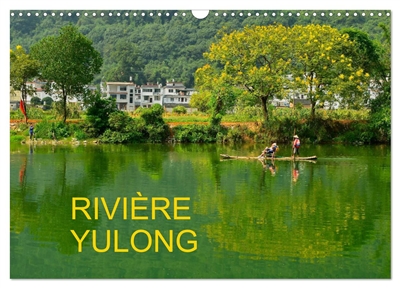 RIVIERE YULONG (Calendrier...