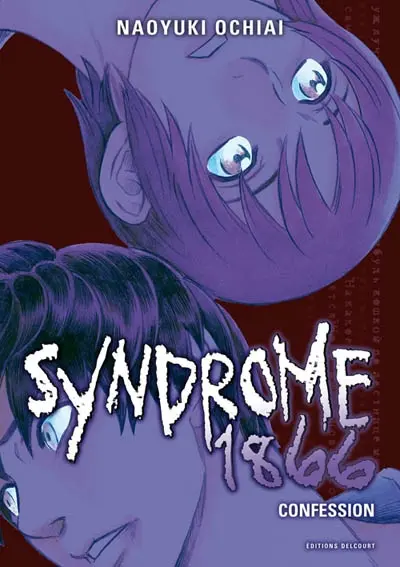 Syndrome 1866. Vol. 7. Confession