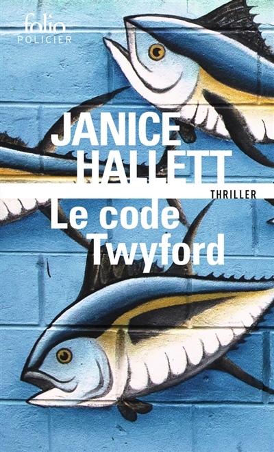 Le code Twyford : thriller