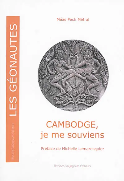 Cambodge, je me souviens