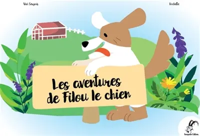 Les aventures de Filou, le chien