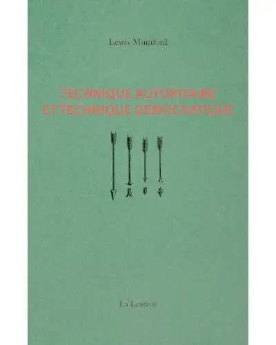 Technique autoritaire et technique démocratique