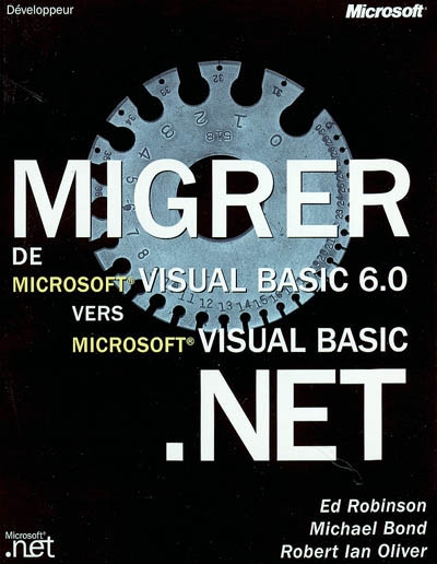 Migrer de Visual Basic 6.0 vers Microsoft Visual Basic.Net