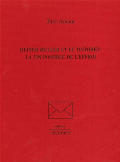Heiner Müller et Le Tintoret : la fin possible de l'effroi