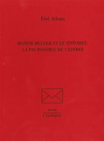 Heiner Müller et Le Tintoret : la fin possible de l'effroi