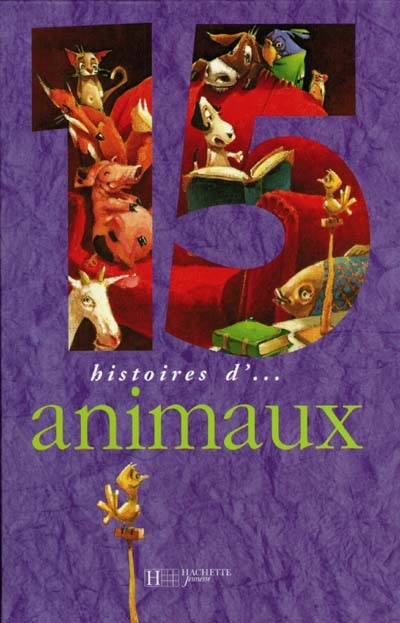 15 histoires d'animaux