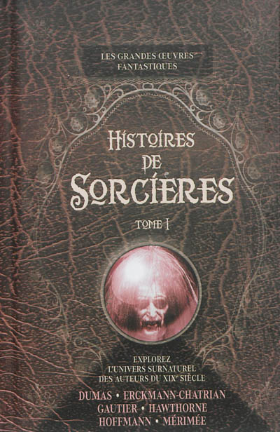 Histoires de sorcières. Vol. 1