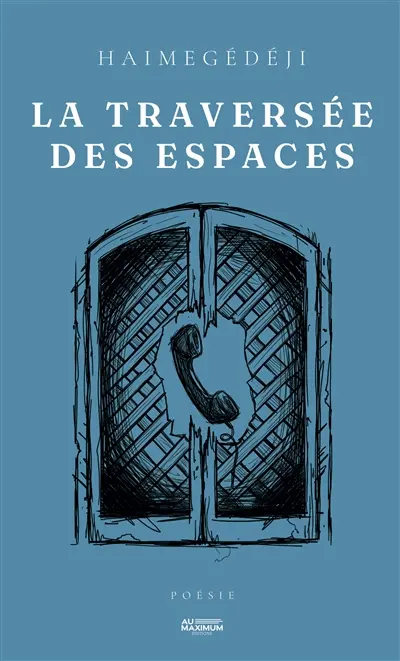 La traversée des espaces