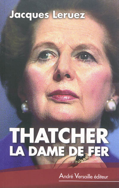 Thatcher : la dame de fer