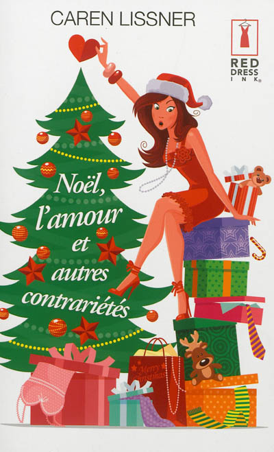 Noël, l'amour et autres contrariétés