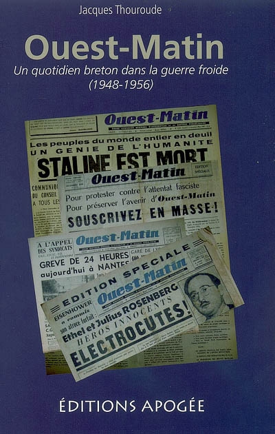 Ouest-Matin : un quotidien breton dans la guerre froide (1948-1956)