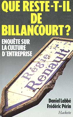 Que reste-t-il de Billancourt ? : enquête sur la culture d'entreprise