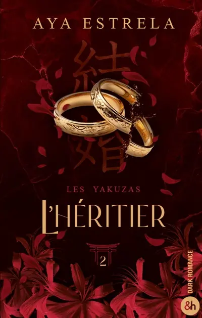 Les yakuzas. Vol. 2. L'héritier