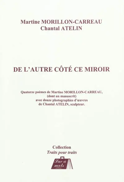 De l'autre côté ce miroir : quatorze poèmes