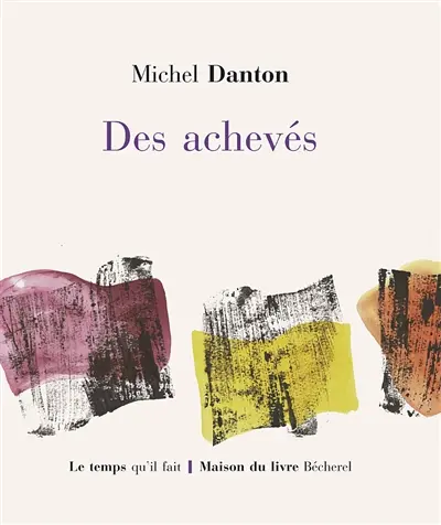 Des achevés