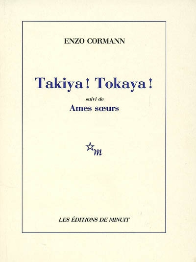 Takiya ! Tokaya !. Ames soeurs