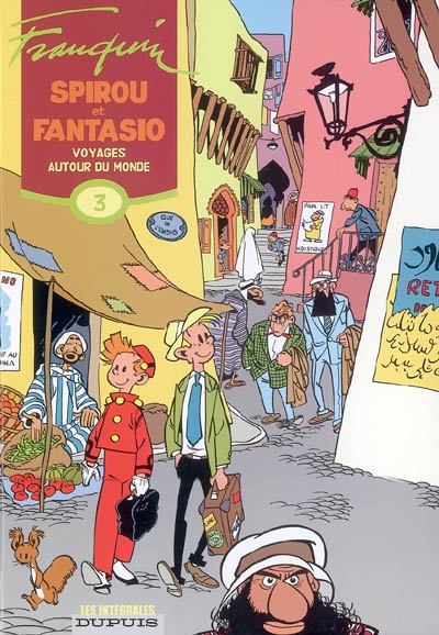 Spirou et Fantasio. Vol. 3. Voyages autour du monde : 1952-1954