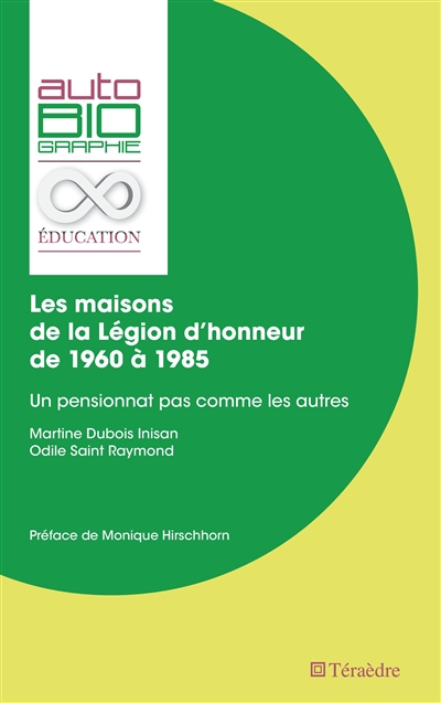 Les maisons de la Légion d'honneur de 1960 à 1985 : un pensionnat pas comme les autres