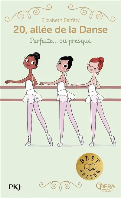 20, allée de la danse. Vol. 2. Parfaite... ou presque