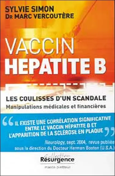 Le vaccin anti-hépatite B en accusation : les coulisses d'un scandale