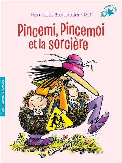 Pincemi, Pincemoi et la sorcière