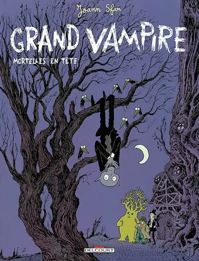 Grand vampire. Vol. 2. Mortelles en tête