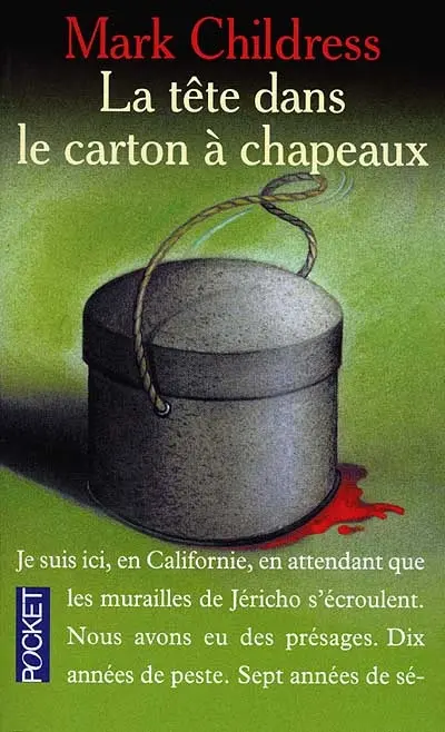 La tête dans le carton à chapeaux