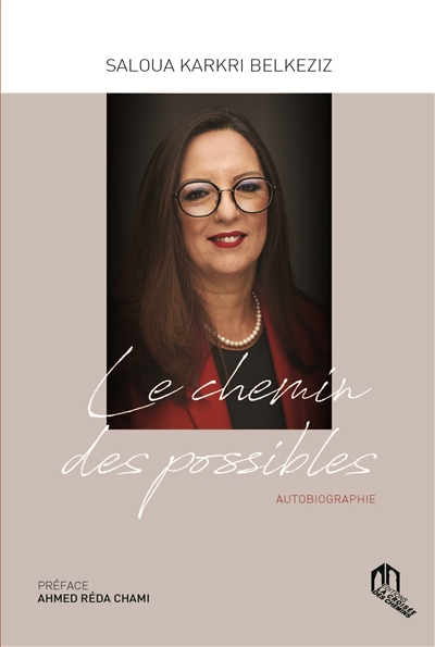 Le chemin des possibles :...