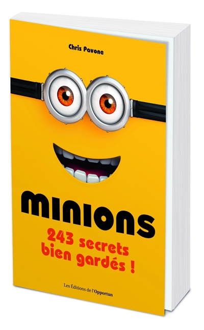 Minions : 243 secrets bien...