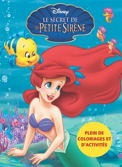 Le secret de la Petite sirène : activités et coloriages