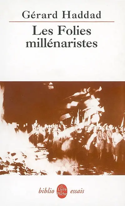 Les folies millénaristes : les biblioclastes