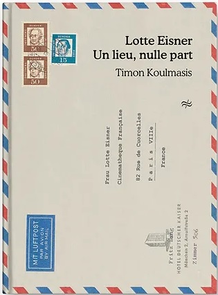 Lotte Eisner : un lieu,...