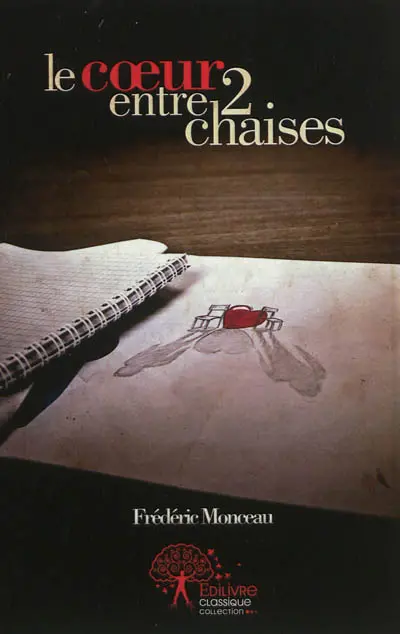 Le coeur entre 2 chaises