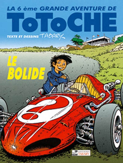 La 6ème Grande Aventure de Totoche