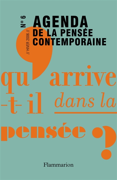 Agenda de la pensée contemporaine, n° 6. De la démocratie