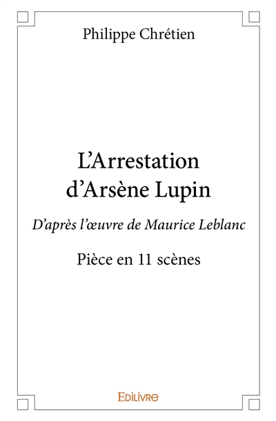 L'arrestation d'arsène...