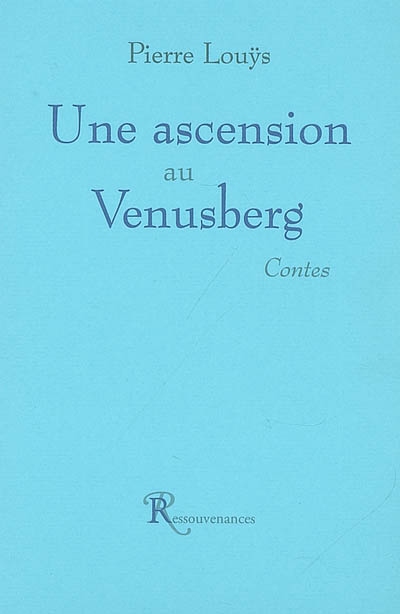 Une ascension au Venusberg