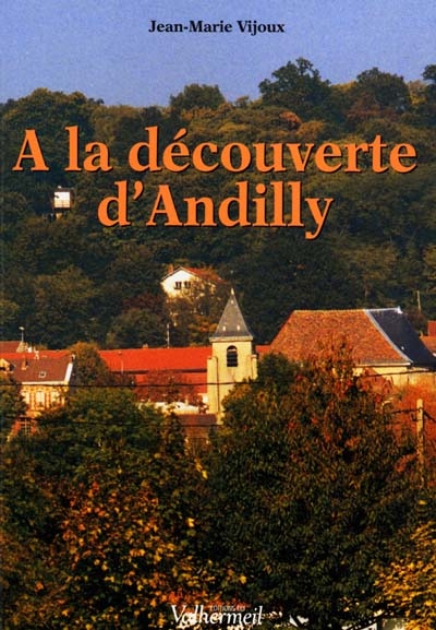 A la découverte d'Andilly