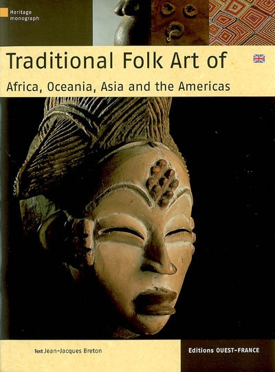 Traditional folk art of Africa, Oceania, Asia and Américas
