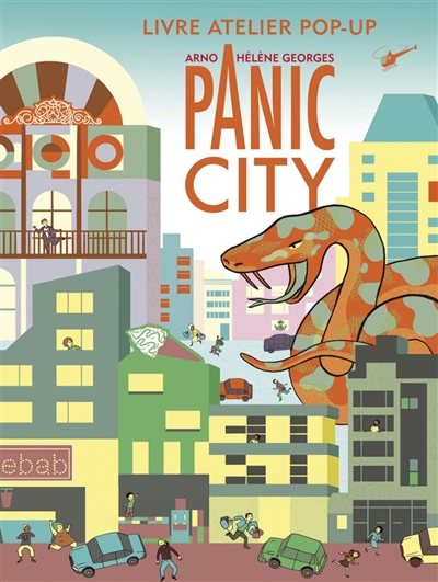 Panic City : livre atelier pop-up