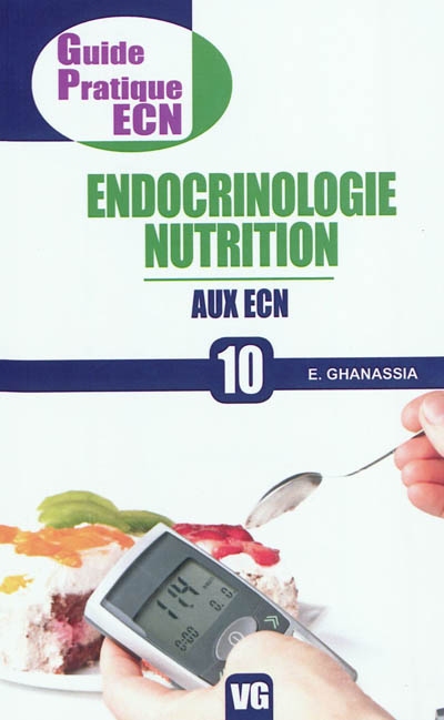 Endocrinologie, nutrition : aux ECN