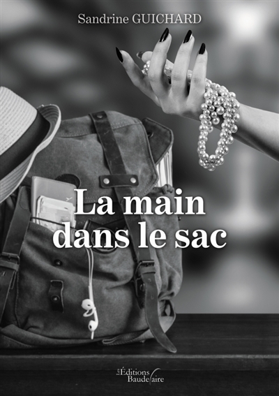 La main dans le sac