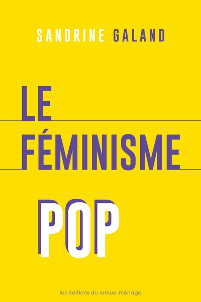 Le féminisme pop : La défaillance de nos étoiles