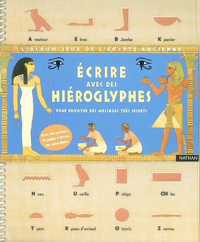 Ecrire avec des hiéroglyphes