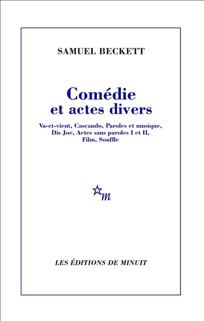 Comédie et actes divers